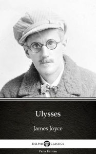 Title: Ulysses by James Joyce (Illustrated), Author: James Joyce