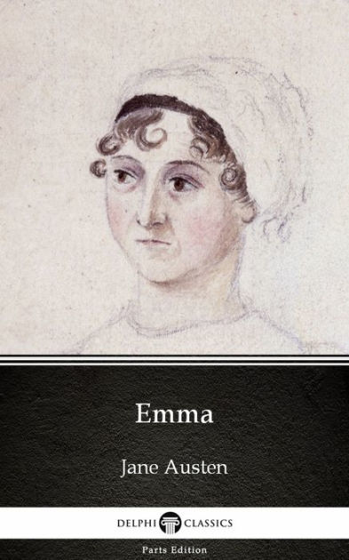 Emma by Jane Austen (Illustrated) by Jane Austen | eBook | Barnes & Noble®