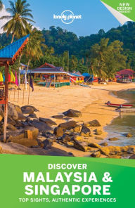 Title: Lonely Planet Discover Malaysia & Singapore, Author: Lonely Planet