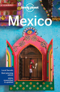 Title: Lonely Planet Mexico, Author: Lonely Planet