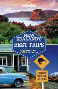 Title: Lonely Planet New Zealand's Best Trips, Author: Lonely Planet