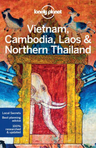 Title: Lonely Planet Vietnam, Cambodia, Laos & Northern Thailand, Author: Lonely Planet