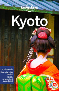 Title: Lonely Planet Kyoto 7, Author: Kate Morgan