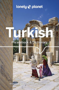 Title: Lonely Planet Turkish Phrasebook & Dictionary, Author: Arzu Kurklu