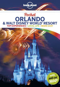 Title: Lonely Planet Pocket Orlando & Walt Disney World Resort, Author: Kate Armstrong