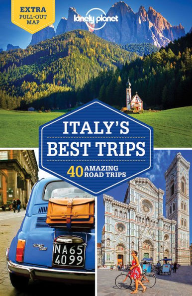 Lonely Planet Italy's Best Trips