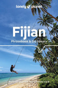 Title: Lonely Planet Fijian Phrasebook & Dictionary, Author: Lonely Planet