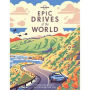 Lonely Planet Epic Drives of the World 1