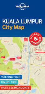 Title: Lonely Planet Kuala Lumpur City Map 1, Author: Lonely Planet