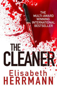 Title: The Cleaner, Author: Elisabeth Herrmann