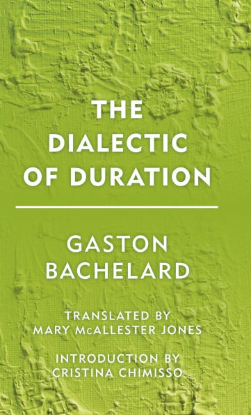 The Dialectic of Duration