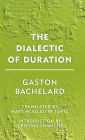 The Dialectic of Duration
