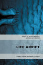 Life Adrift: Climate Change, Migration, Critique