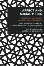 Affect and Social Media: Emotion, Mediation, Anxiety and Contagion