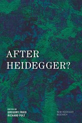 After Heidegger?