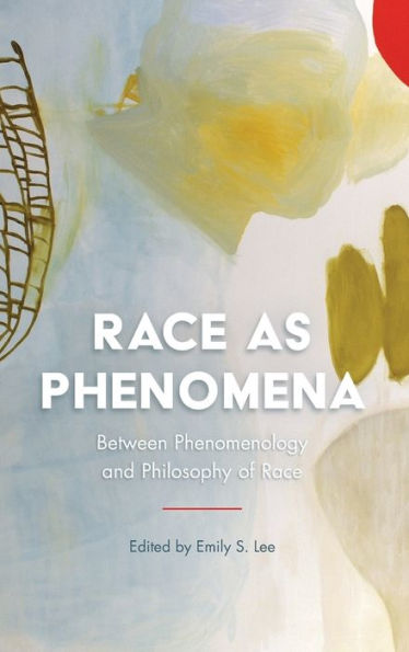 Race as Phenomena: Between Phenomenology and Philosophy of Race