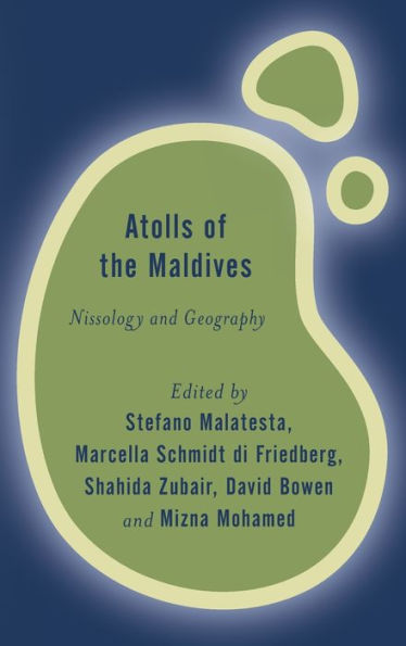 Atolls of the Maldives: Nissology and Geography