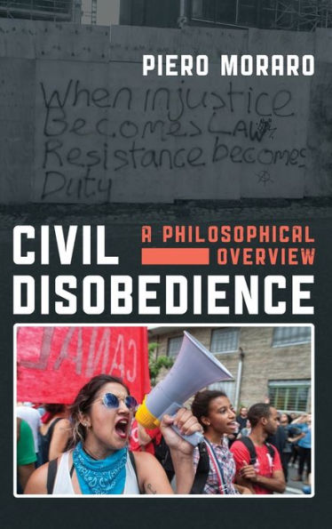 Civil Disobedience: A Philosophical Overview