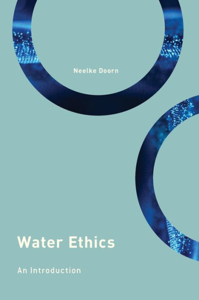 Water Ethics: An Introduction