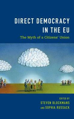 Direct Democracy The EU: Myth of a Citizens' Union