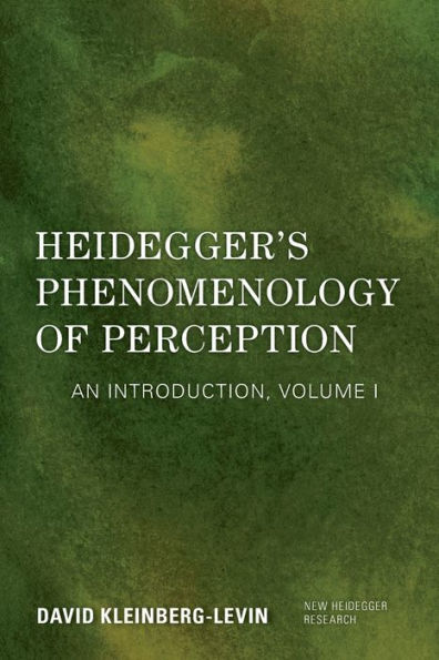 Heidegger's Phenomenology of Perception: An Introduction