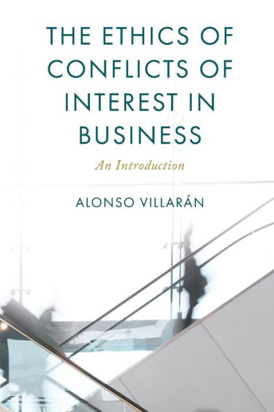 The Ethics of Conflicts Interest Business: An Introduction