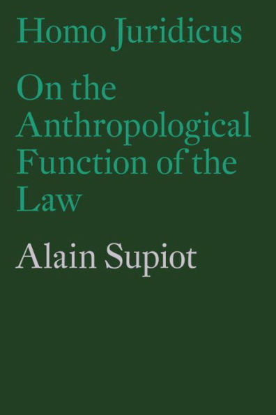 Homo Juridicus: On the Anthropological Function of Law