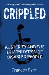 Title: Crippled, Author: Frances Ryan