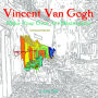 Vincent Van Gogh: Make Your Own Art Masterpiece