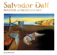 Title: Salvador Dali: Master of Modern Art, Author: Flame Tree Publishing