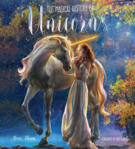 Title: The Magical History of Unicorns, Author: Russ Thorne