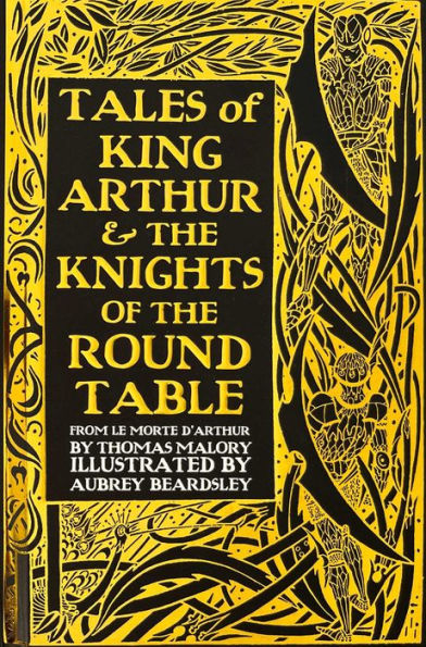 Tales of King Arthur & The Knights of the Round Table