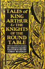 Tales of King Arthur & The Knights of the Round Table