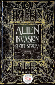 Title: Alien Invasion Short Stories, Author: Flame Tree Studio