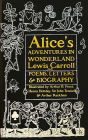 Alice's Adventures in Wonderland: Unabridged, with Poems, Letters & Biography