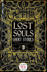 Title: Lost Souls Short Stories, Author: Roger Luckhurst