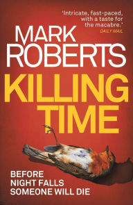 Title: Killing Time, Author: Mark Roberts