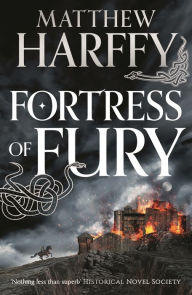 Title: Fortress of Fury, Author: Matthew Harffy