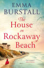 The House On Rockaway Beach