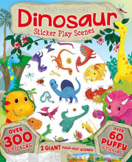 Title: Dinosaur Sticker Play Scenes: Over 300 Stickers with 60 Puffy Stickers, Author: Data Rebel