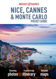 Title: Insight Guides: Pocket Nice, Cannes & Monte Carlo, Author: APA Publications Limited