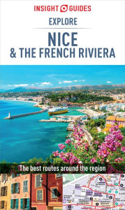 Title: Insight Guides Explore Nice & French Riviera (Travel Guide eBook), Author: Insight Guides