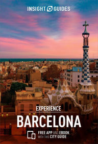 Title: Insight Guides Experience Barcelona, Author: Insight Guides