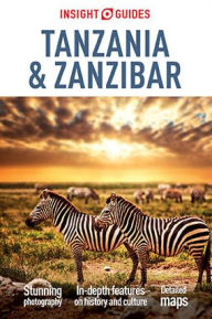 Title: Insight Guides Tanzania & Zanzibar, Author: Insight Guides