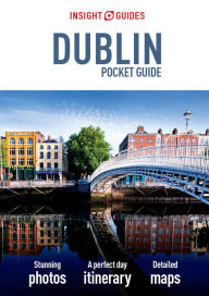 Title: Insight Guides Pocket Dublin (Travel Guide eBook), Author: Insight Guides
