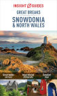 Insight Guides Great Breaks Snowdonia & North Wales (Travel Guide eBook)