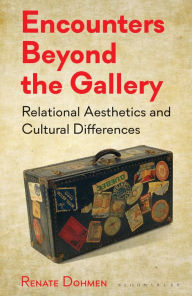 Title: Encounters Beyond the Gallery: Relational Aesthetics and Cultural Difference, Author: Ethel Levey