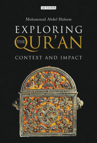 Title: Exploring the Qur'an: Context and Impact, Author: Amirror