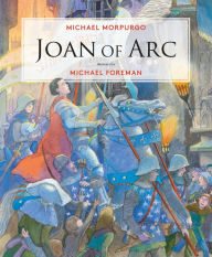 Title: Joan of Arc, Author: Michael Morpurgo