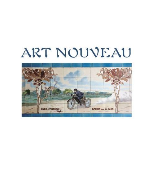 Art Nouveau: The World's Most Beautiful Buildings from Guimard to Gaudi